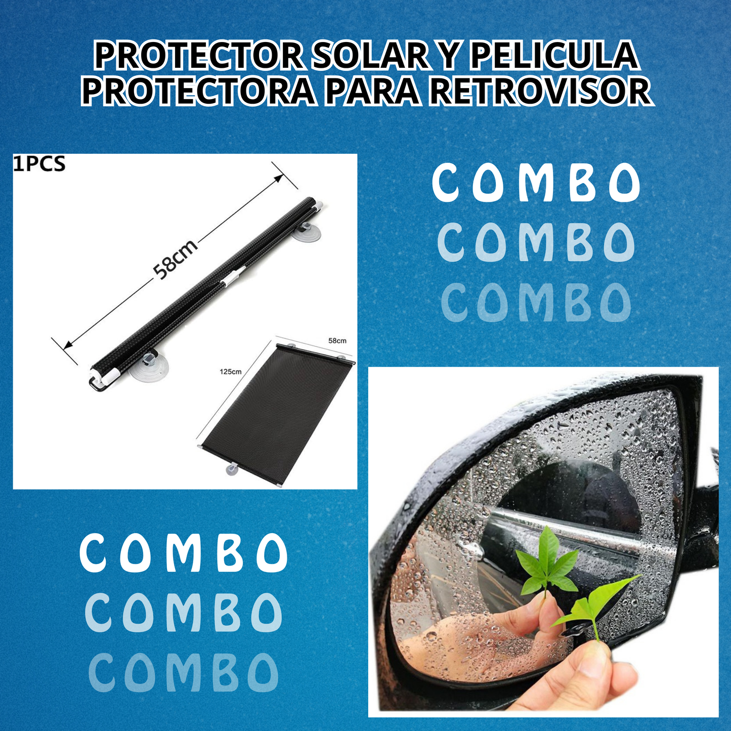 PROTECTOR SOLAR + PELICULA P/ RETROVISOR